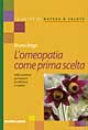L'omeopatia come prima scelta