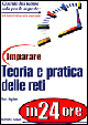 Imparare teoria e pratica delle reti in 24 ore