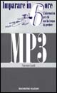 Imparare MP3 in 6 ore