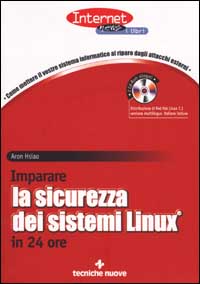 Imparare la sicurezza dei sistemi Linux in 24 ore