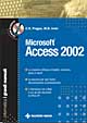Microsoft Access 2002. Il grande manuale