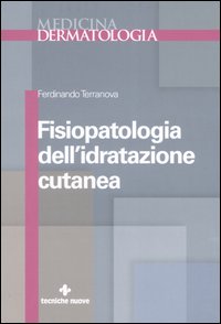 Fisiopatologia dell'idratazione cutanea