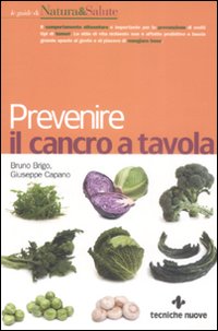 Prevenire il cancro a tavola