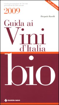 Guida ai vini d'Italia bio 2009