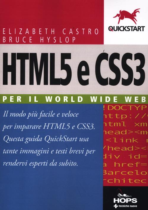 HTML5 e CSS3. Per il World Wide Web