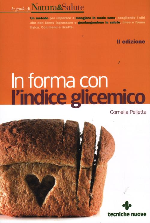 In forma con l'indice glicemico