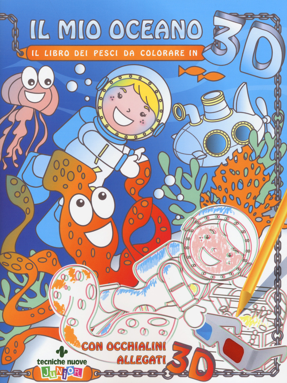 Il mio oceano. Il libro dei pesci da colorare in 3D