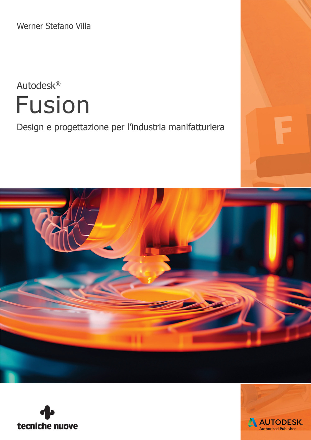 Autodesk Fusion®. Design e progettazione per l’industria manifatturiera