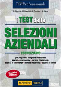 I test delle selezioni aziendali. Eserciziario