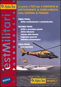 Le prove a test per il concorso di sottotenente di complemento nella guardia di finanza