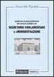 Quesiti per la prova preliminare del concorso pubblico per segretario parlamentare di amministrazione