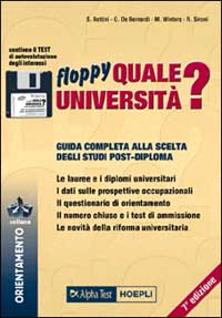 Quale università? Anno accademico 2000-2001. Guida completa alla scelta degli studi post-diploma