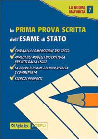 La prima prova scritta dell'esame di Stato