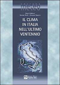 Il clima dell'Italia nell'ultimo ventennio