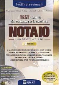 I test ufficiali del concorso per la nomina a notaio. Eserciziario