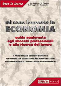 Mi sono laureato in economia