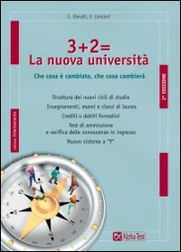 Tre + due = la nuova università