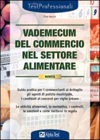 Vademecum del commercio nel settore alimentare