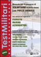 Manuale per il concorso di volontario in ferma breve nelle forze armate. Test culturali per l'ingresso in: esercito, marina, aeronautica