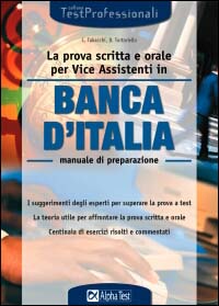 La prova scritta e orale per vice assistenti in Banca d'Italia