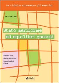 Stato aeriforme ed equilibri gassosi