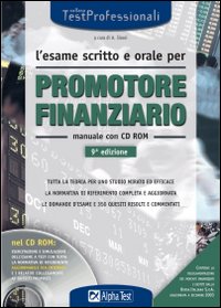 L'esame scritto e orale per promotore finanziario. Manuale