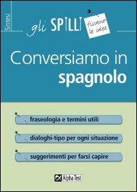 Conversiamo in spagnolo