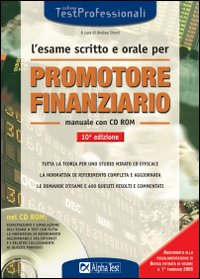 L'esame scritto e orale per promotore finanziario. Manuale