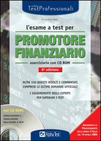 L'esame a test per promotore finanziario. Eserciziario