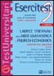 Esercitest. Vol. 9: I quesiti delle prove di ammissione risolti e commentati: lauree triennali delle aree umanistica e politico-economica