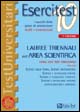 Esercitest. Vol. 10: I quesiti delle prove di ammissione risolti e commentati. Lauree triennali dell'area scientifica