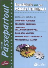 Eserciziario per i test psicoattitudinali