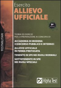 Allievo ufficiale nell'esercito. Teoria ed esercizi