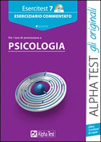 Esercitest. Vol. 7: Eserciziario commentato per i test di ammissione a psicologia