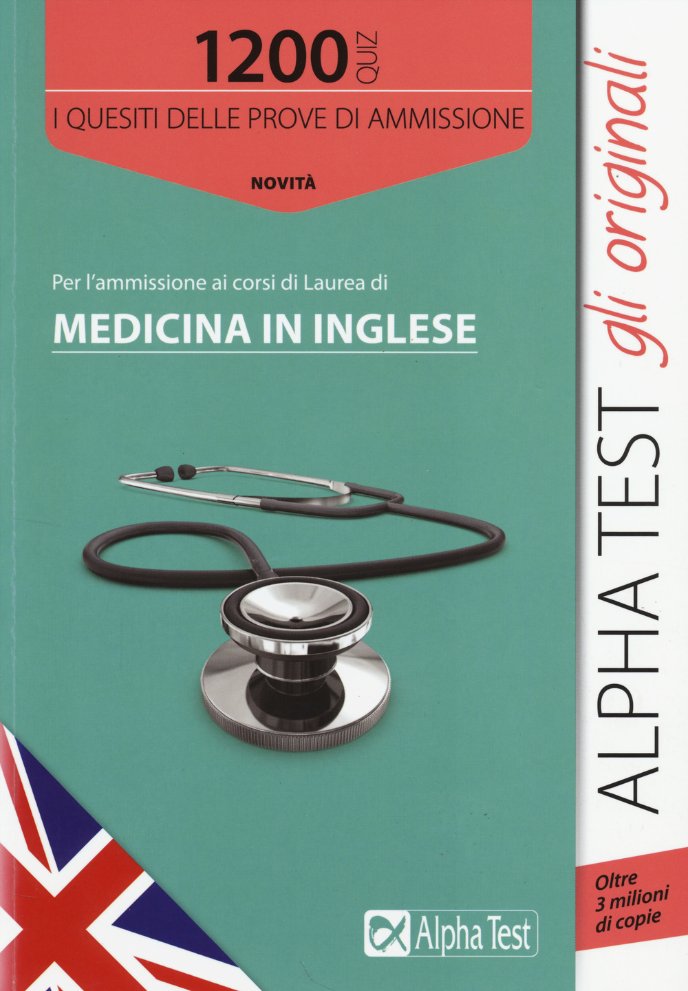 1200 quiz per l'ammissione ai corsi di laurea di medicina in inglese