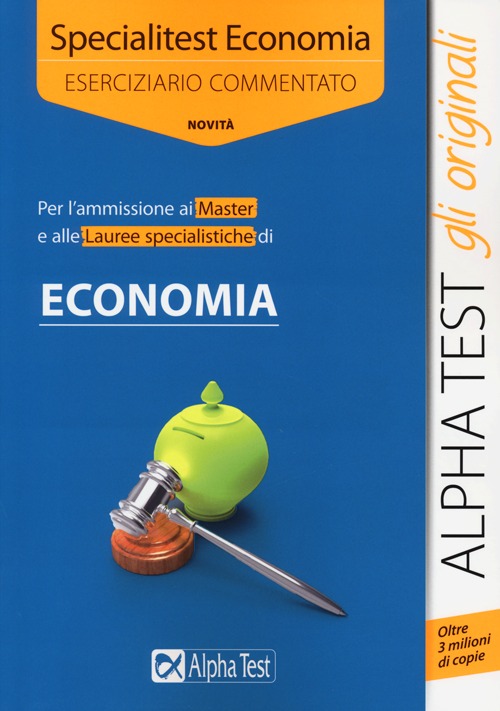Specialitest economia. Eserciziario commentato
