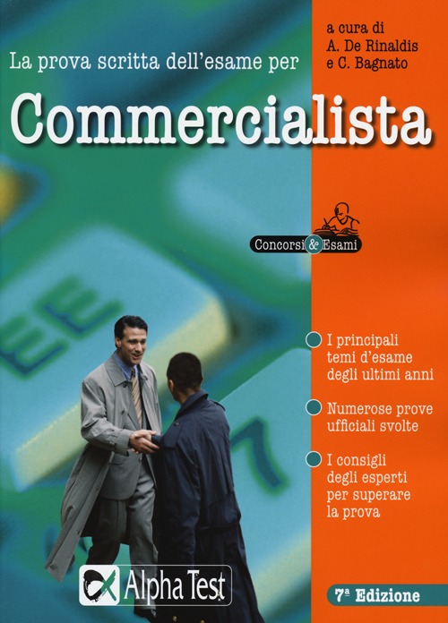 La prova scritta dell'esame per commercialista. Eserciziario
