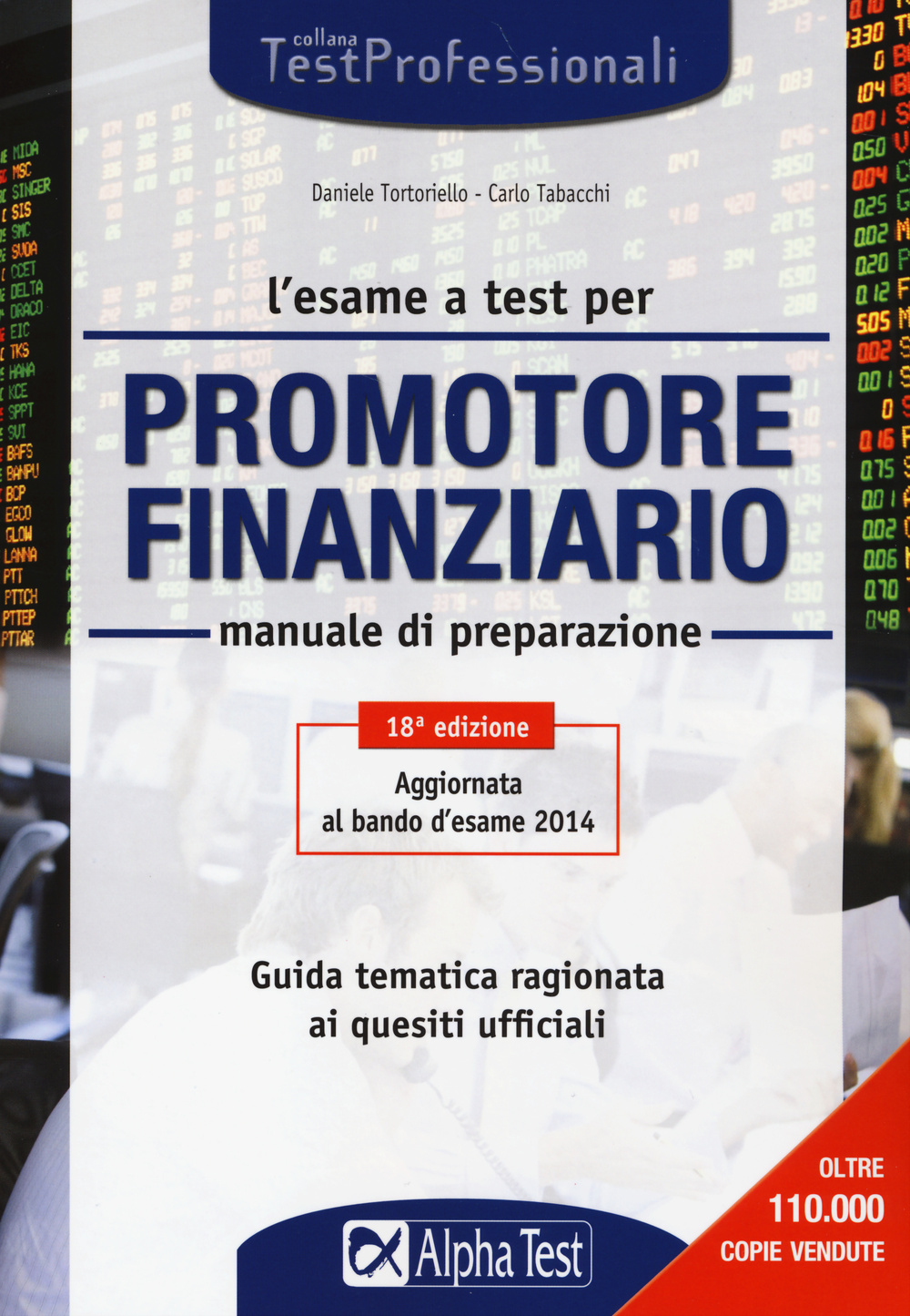 L'esame a test per promotore finanziario. Manuale di preparazione