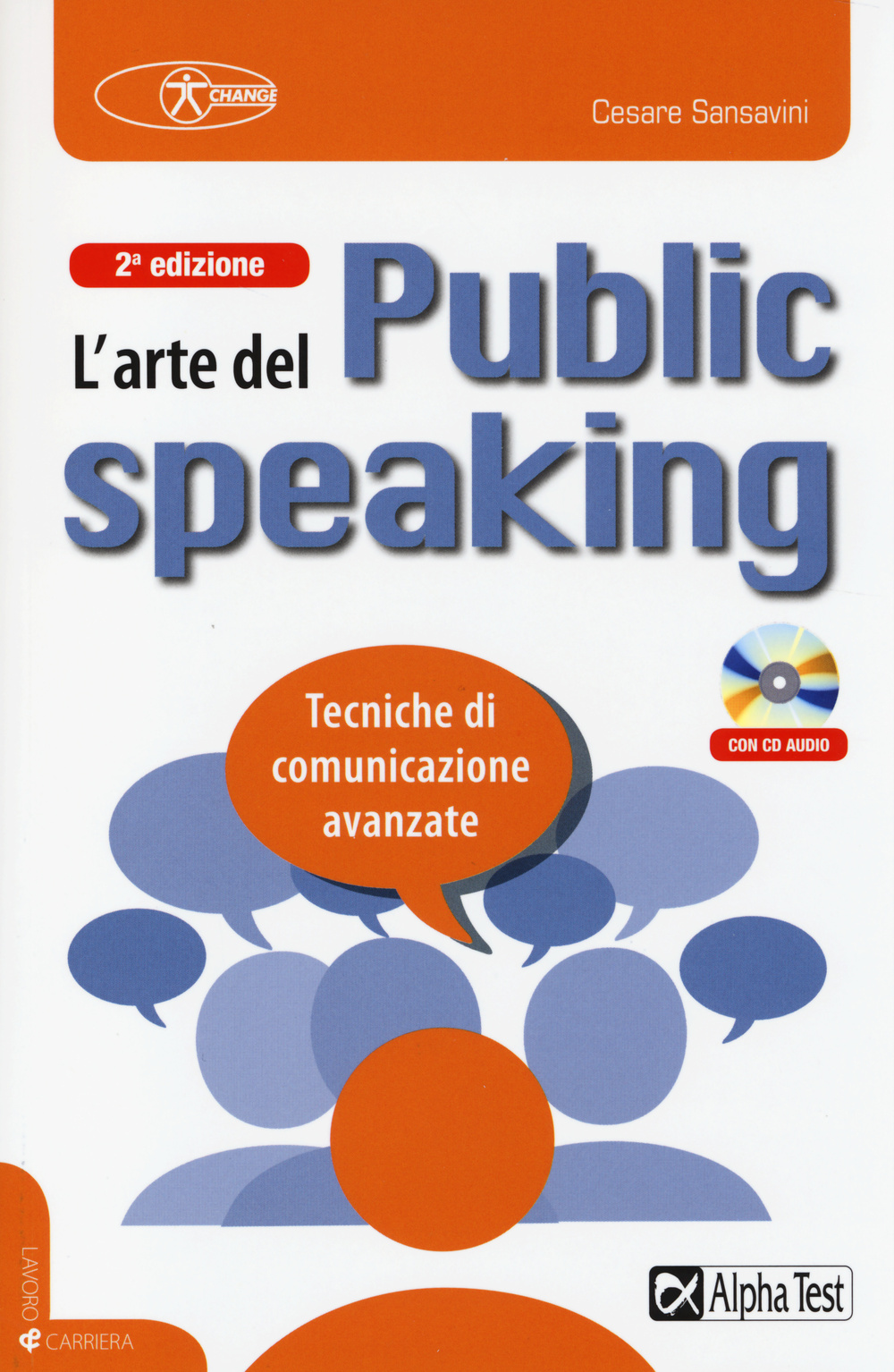 L'arte del public speaking. Tecniche di comunicazione avanzate