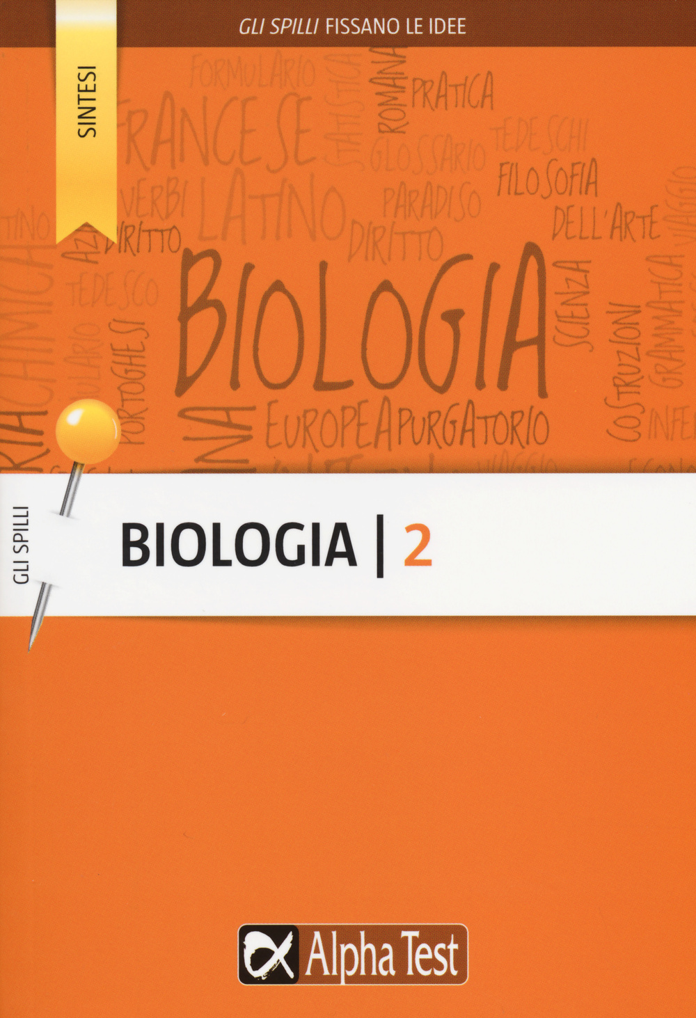 Biologia. Vol. 2: Classificazione dei viventi, anatomia, fisiologia