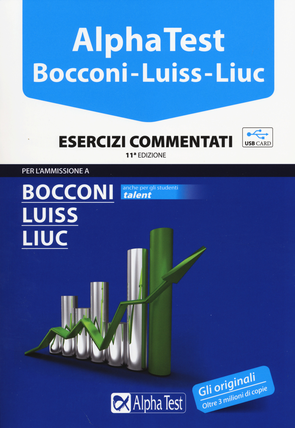 Alpha Test. Bocconi, Luiss, Liuc. Esercizi commentati