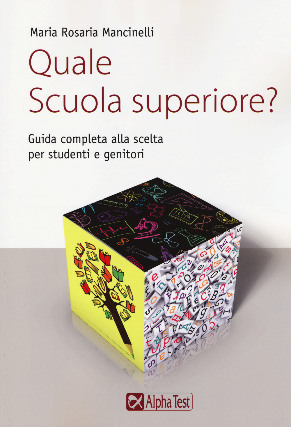 Quale scuola superiore? Guida completa alla scelta per studenti e genitori