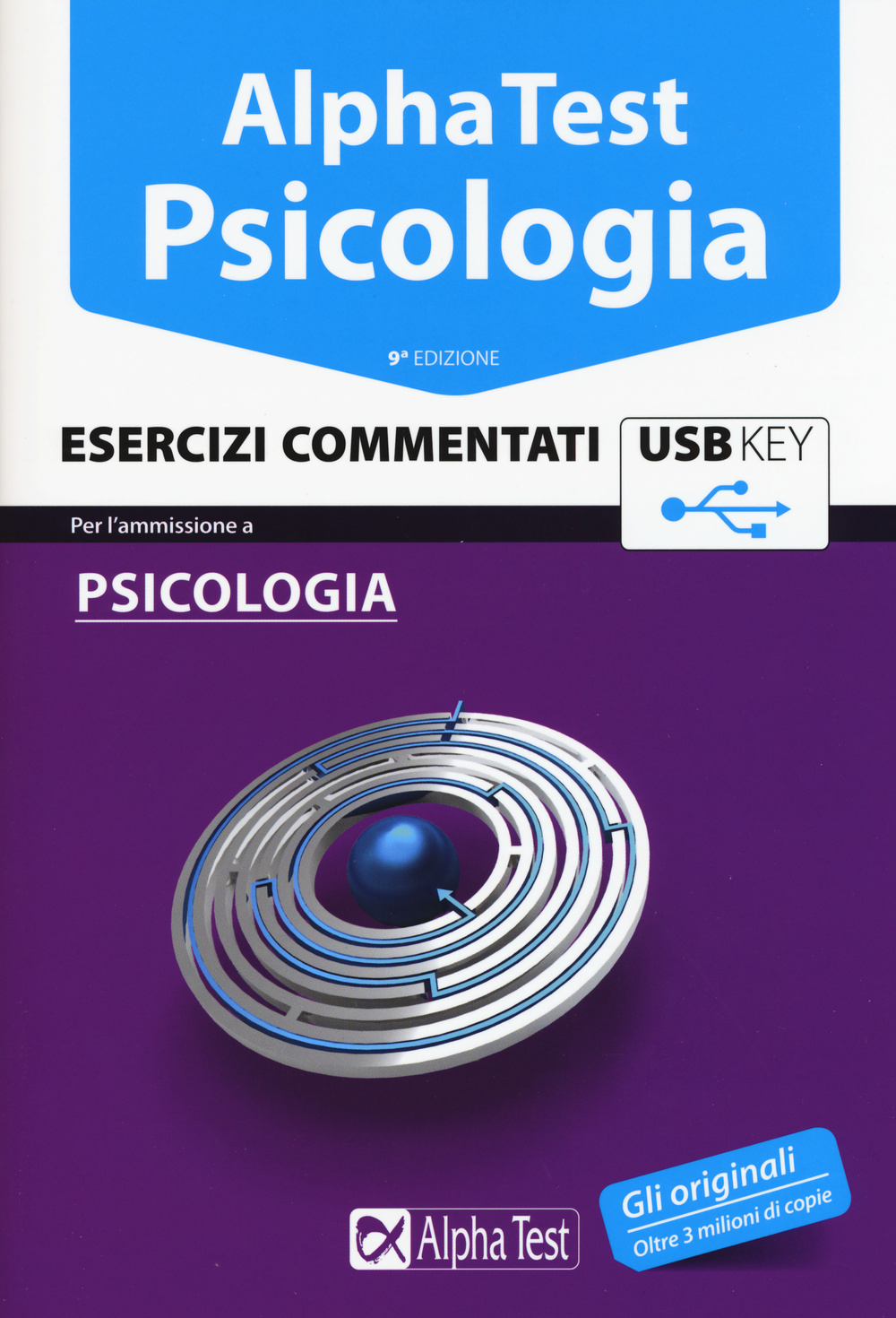 Alpha Test. Psicologia. Esercizi commentati