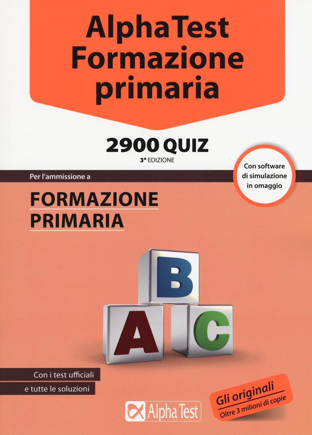 Alpha Test. Formazione primaria 2900 quiz