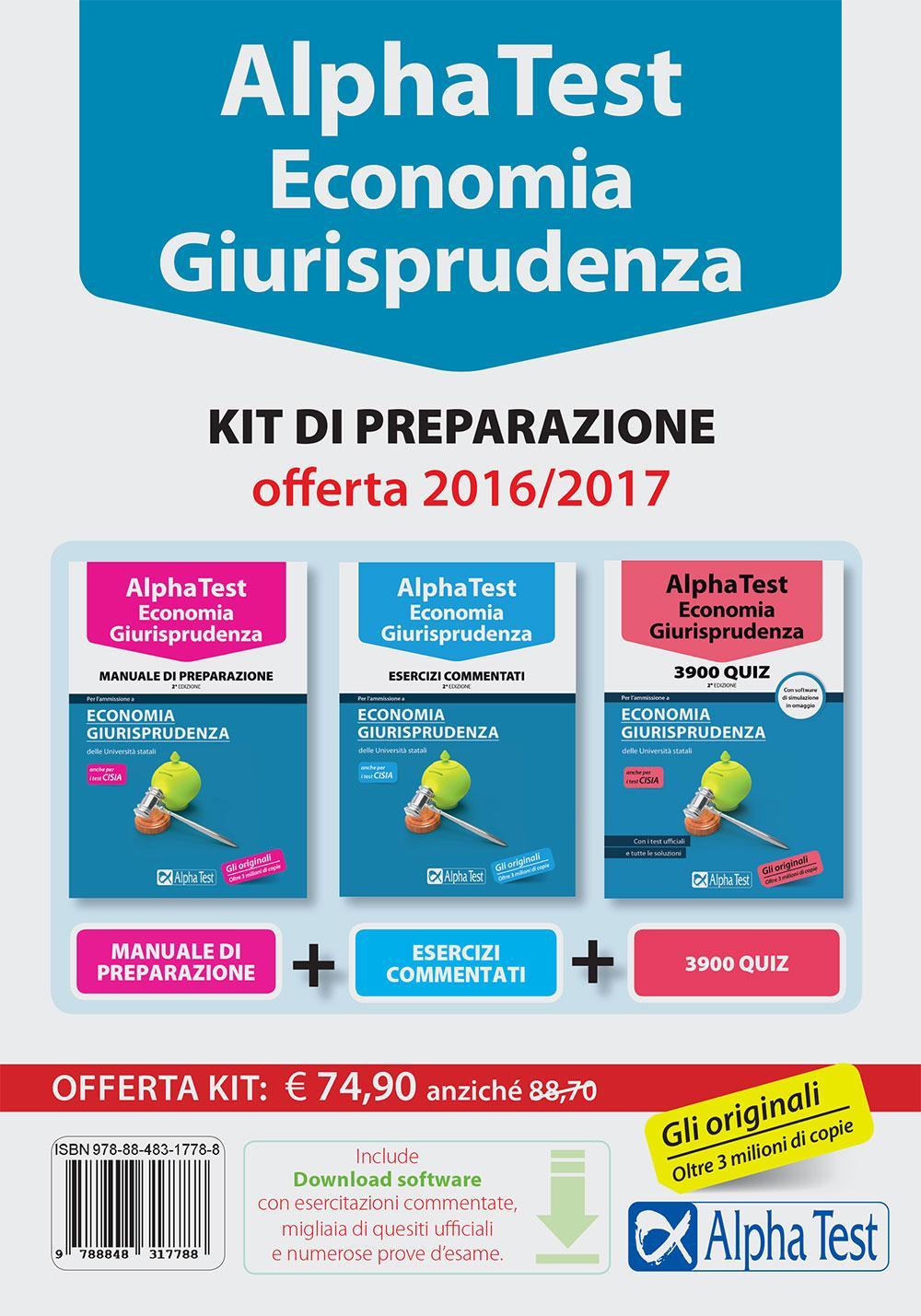 Alpha Test. Economia giurisprudenza. TOLC-E, TOLC-SU, TOLC-SPS. Kit di preparazione