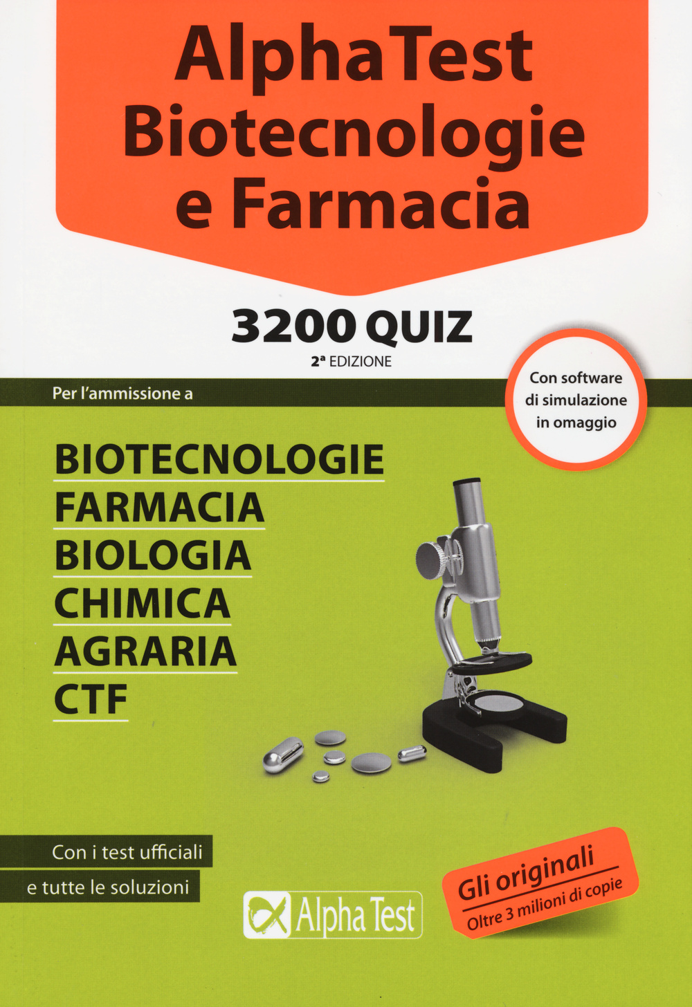 Alpha Test. Biotecnologie e farmacia. 3200 quiz