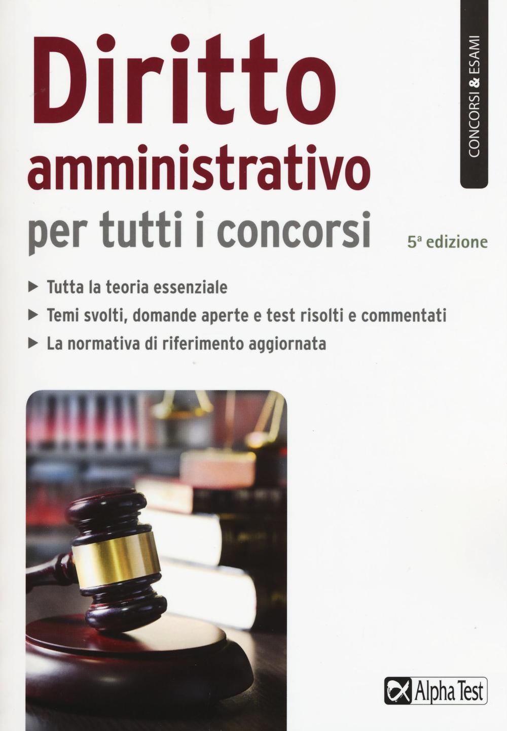 Diritto amministrativo per tutti i concorsi