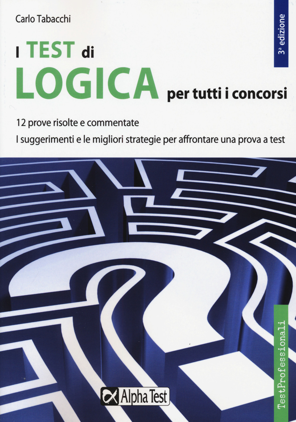 I test di logica per tutti i concorsi