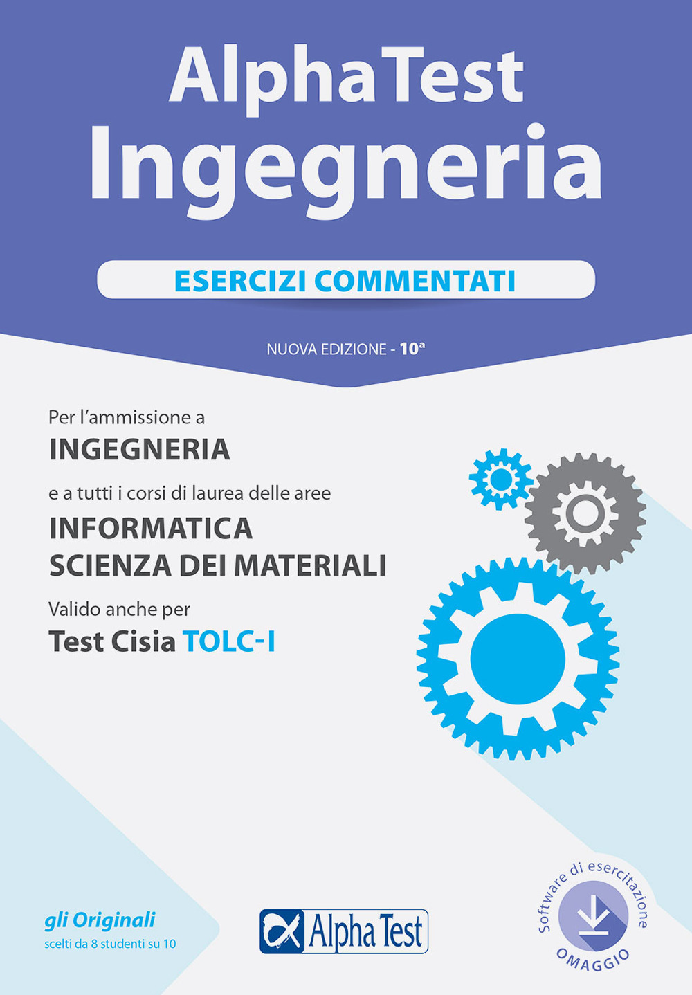 Alpha Test. Ingegneria. Esercizi commentati