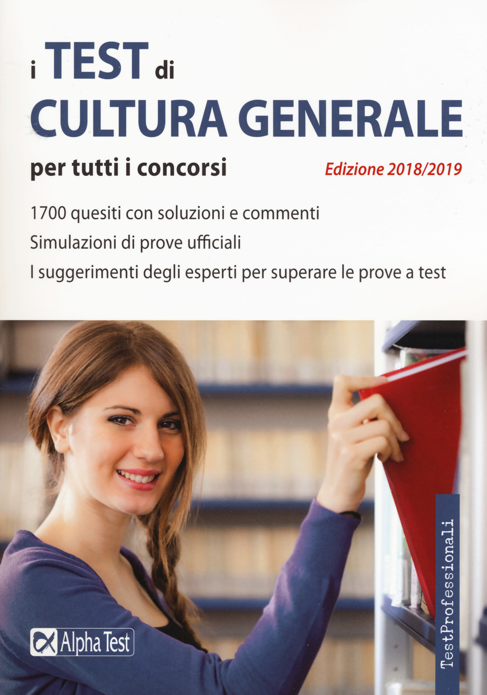 I test di cultura generale per tutti i concorsi 2018-2019